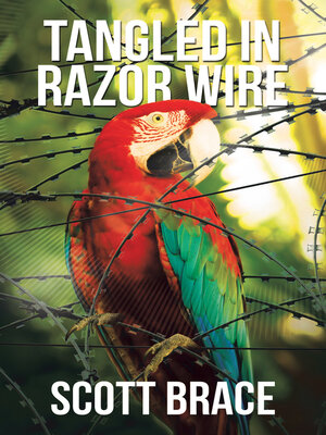 cover image of TANGLED IN RAZOR WIRE